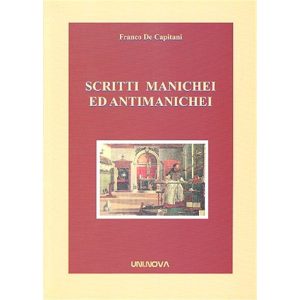 Scritti Manichei ed Antimanichei